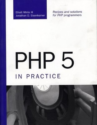 PHP 5 in Practice