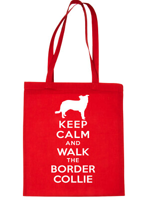 Keep Calm & Walk Border Collie Hundeliebhaber lustige Einkaufstasche fürs Leben 