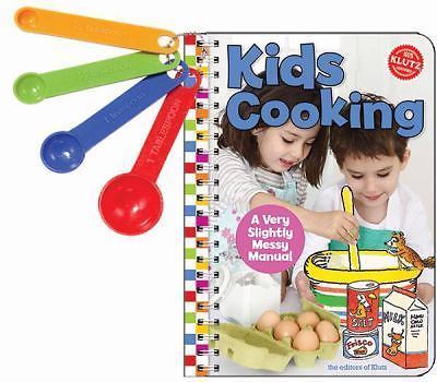 Kid's Cooking: A Very Slightly Messy Manual Spiral-bound   September 1, 2010