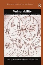Vulnerability: Reflections on a New Ethical F...
