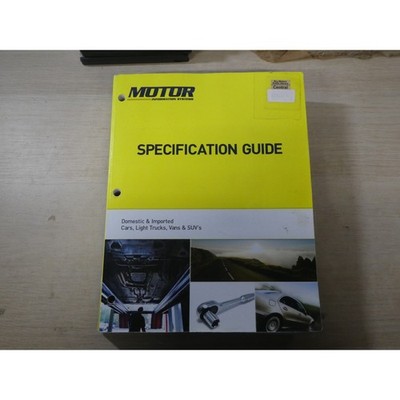 Motor Information Systems Specification Guide 2005-2014 24th Ed Domestic Import