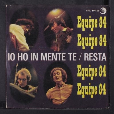 EQUIPE 84: resta / io ho in mente te Ricordi 7'' Single 45 RPM