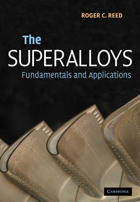 The Superalloys Fundamentals and Applications Reed Paperback 9780521070119