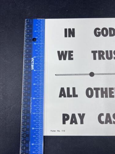 In God We Trust All Others Pay Cash Poster Board 8.5”X 11” - Picture 3 of 7