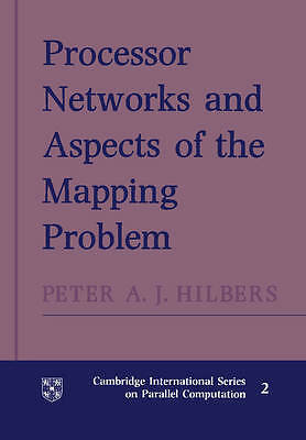 Prozessornetzwerke und Aspekte des Mapping-Problems Hilbers Taschenbuch