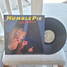 Humble Pie - Go For The Throat 1981 Vinyl LP - VG+/VG+