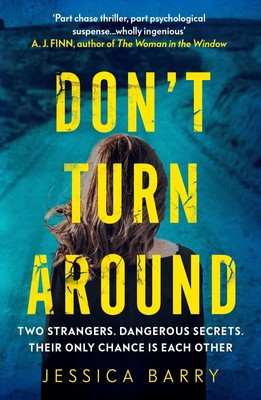 Don't Turn Around | Jessica Barry | Englisch | Taschenbuch | 320 S. | 2021