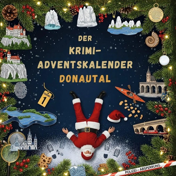 Der Krimi-Adventskalender Donautal MordsverdäChtig In 24 Akten Emilia Schmid-image