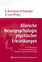 Klinische Neuropsychologie Psychischer Erkrankungen Alexander Brunnauer