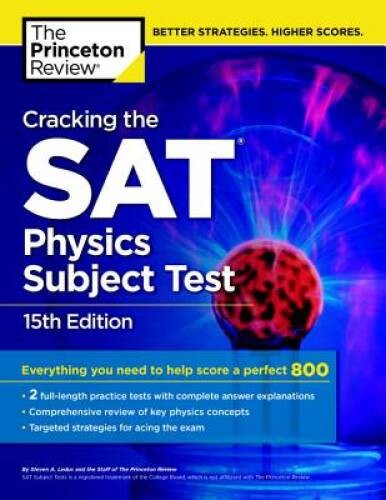 Cracking the SAT Physics Subject Test, 15th Edition (College Test Prepa - GOOD