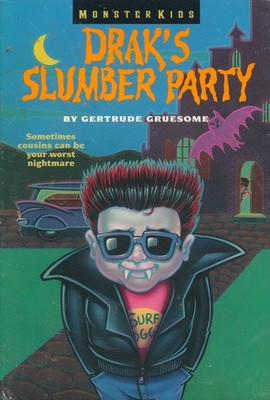Drak's Slumber Party (Monsterkids)