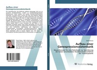 Daniel Butze | Aufbau Einer Genexpressionsdatenbank | Taschenbuch | Deutsch
