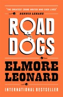 Elmore Leonard | Road Dogs | Taschenbuch | Englisch (2011) | 262 S.