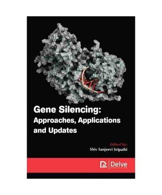 Gene Silencing: Approaches, Applications and Updates