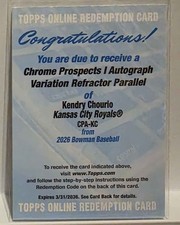 Kendry Chourio 2026 Bowman Chrome Variation Refractor Autograph Redemption Auto