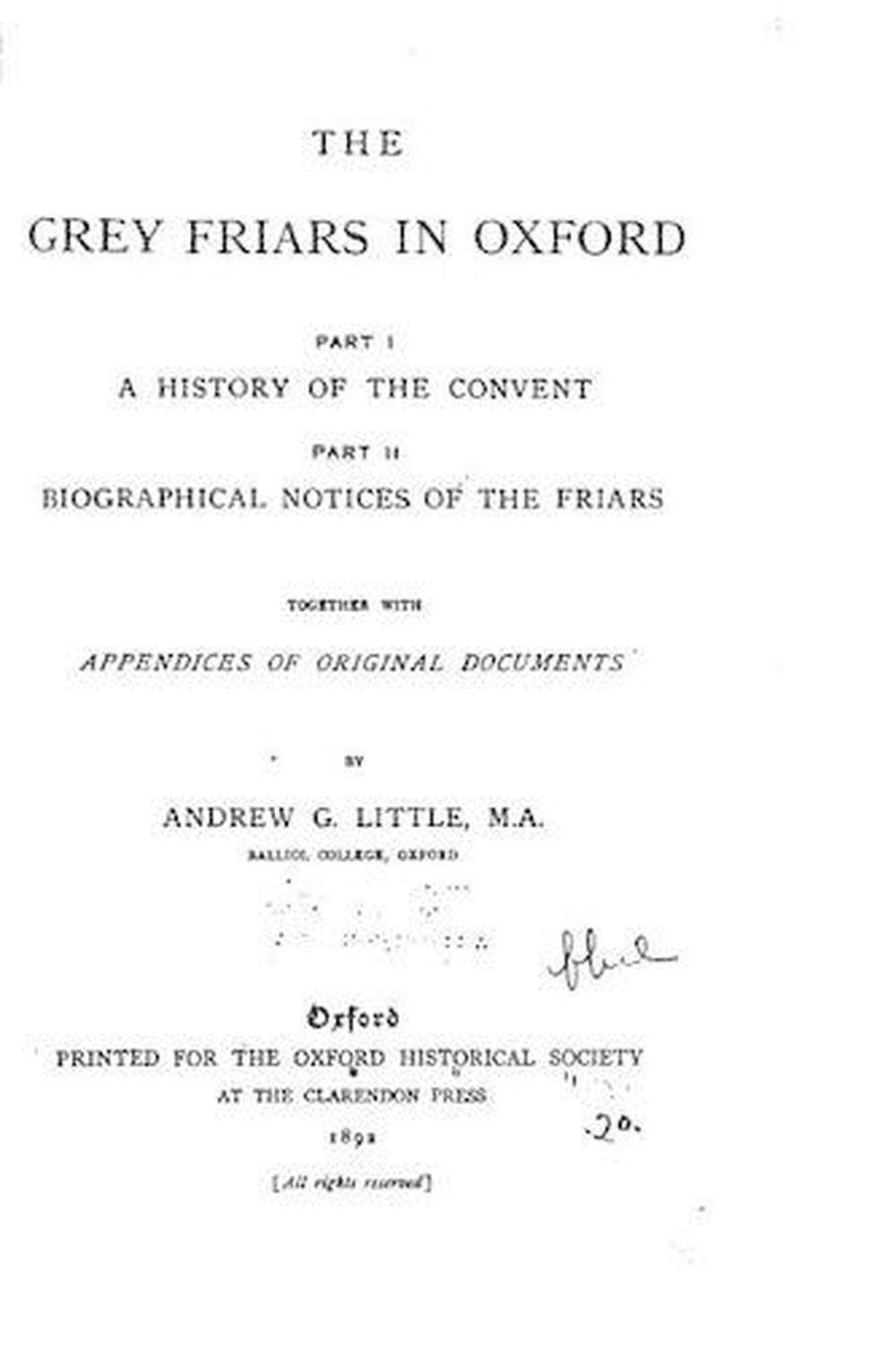 Grey Friars in Oxford by Andrew G. Little (English) Paperback Book