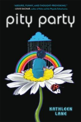 Pity Party - paperback, Kathleen Lane, 0316417378