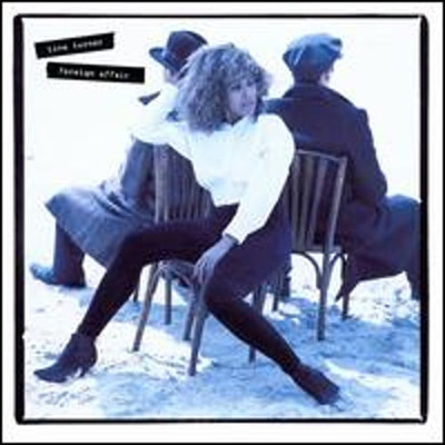 Foreign Affair by Tina Turner: New