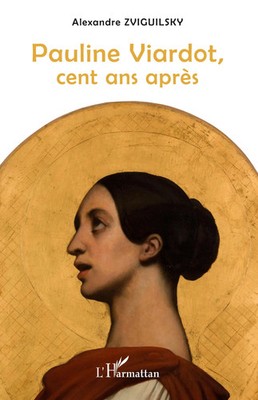Pauline Viardot, cent ans après | Alexandre Zviguilsky | Taschenbuch | 302 S.