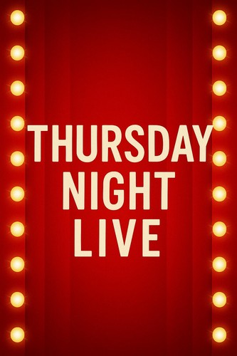 Thursday Night Live (Card Shown On Screen)