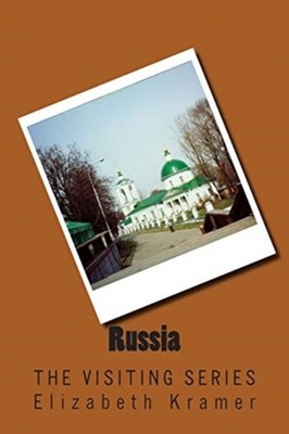 Kramer - Russia  The VISITING SERIES - New paperback or softback - X555z