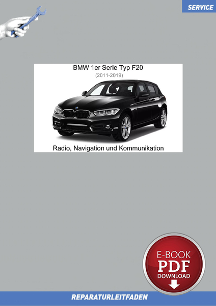 PDF BMW 1Er F20 (2011-2019) Reparaturanleitung Radio, Navi Und Kommunikation-image