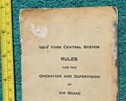 1947 New York Central Railroad Air Brake Train Air Signal Locomotive Rule Book — photo 2