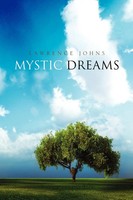 Lawrence Johns | Mystic Dreams | Taschenbuch | Englisch (2011) | Xlibris