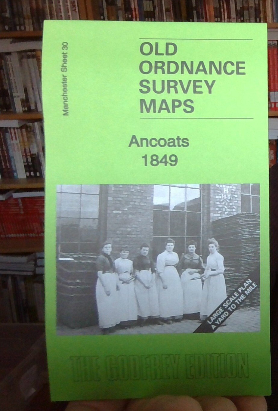 MAP OF Ancoats 1849: Manchester Large Scale Sheet 30 by Chris Makepeace NEW