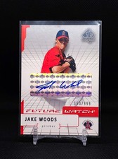 2004 SP Authentic Future Watch Auto 107 Jake Woods 163/999 Angels