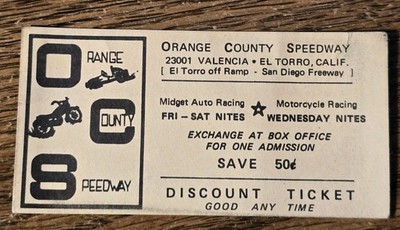 VTG 1950 s ORANGE COUNTY SPEEDWAY DISCOUNT TICKET EL TORRO California MIDGET 50c