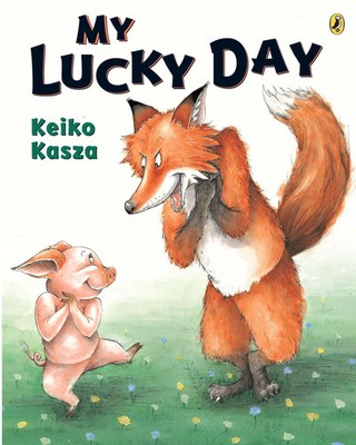 Keiko Kasza | My Lucky Day | Taschenbuch | Englisch (2005) | EAN 9780142404560