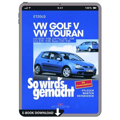 VW Golf V Typ 1K 2003-2008 So wird's gemacht Reparaturhandbuch E-Book PDF