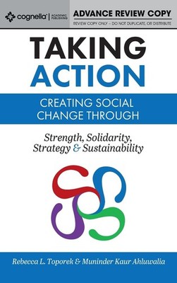 Taking Action: Creating Social Change through Strength, Solidarity, Strategy...