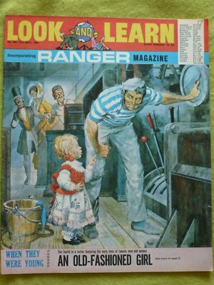 LOOK AND LEARN / 1969 MAY 31 / WHEN THEY WERE YOUNG - AN OLD FASHIONED GIRL