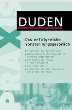 Duden Praxis - Das erfolgreiche Vorstellungsgespräch, Angelika Rodatus