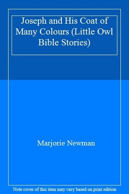 Joseph and His Coat of Many Colours (Little Owl Bible Stories),M