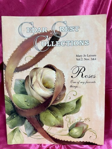 Cedar Crest Collections Painting Patterns Vol 2 Nos 3 & 4 By Mary Jo Leisure 