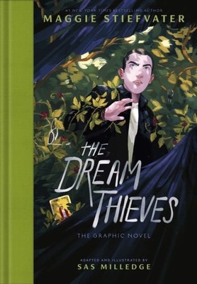The Dream Thieves: (A Graphic Novel) by Maggie Stiefvater