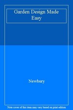 Garden Design Made Easy,Newbury