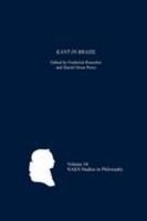 Kant In Brazil Frederick Rauscher