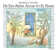 Dr Sidi Abdel Assar vo El Hama | Mani Matter (u. a.) | Deutsch | Buch | Gebunden