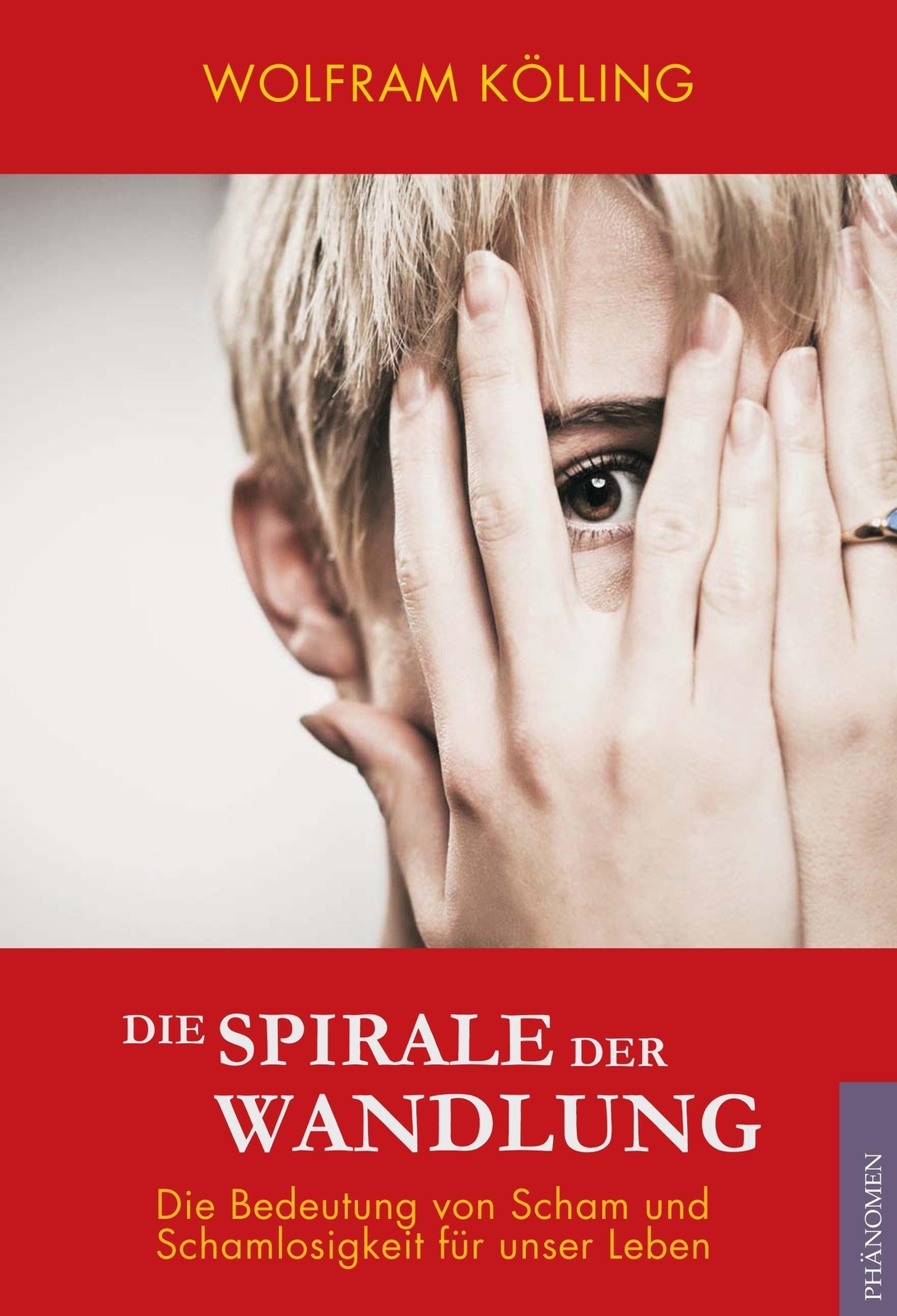 Thumbnail - Die Spirale Der Wandlung Wolfram Kölling Taschenbuch Paperback 292 S.