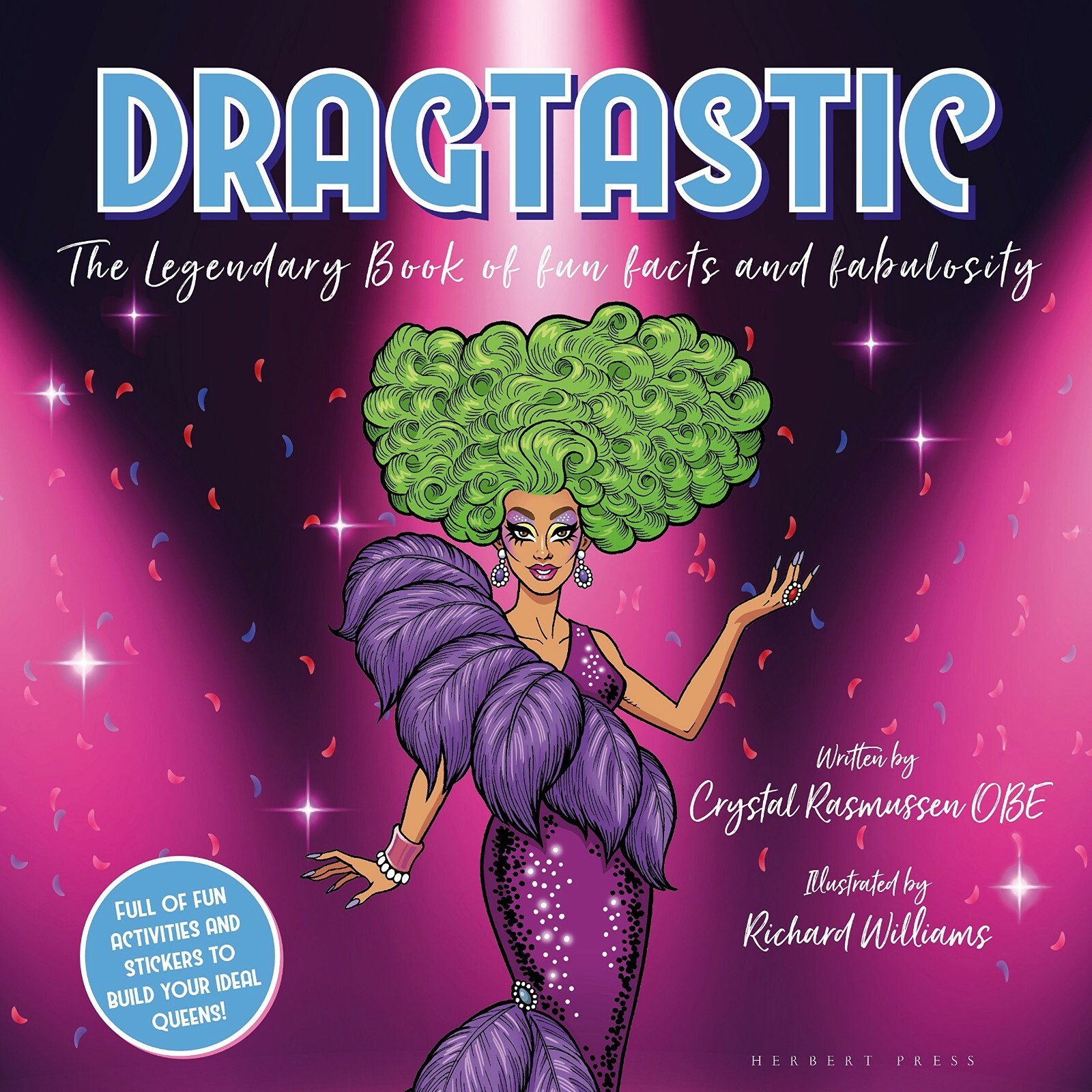 Dragtastic: The legendary book of fun, facts and fabulosity (Paperback)