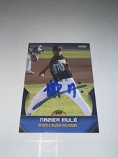 Nazier Mule 2025 Myrtle Beach Pelicans signed autograph baseball card