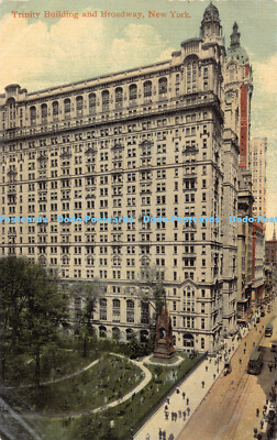 R192276 Trinity Building and Broadway New York The Leighton and Valentine Famous