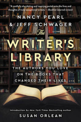 The Writers Library: he Authors You Love on the Books That Changed Thei - GOOD