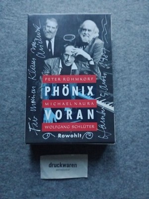 Phönix voran!. Rühmkorf, Peter, Michael Naura und Wolfgang Schlüter: