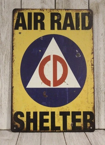 Air Raid Shelter Tin Metal Sign Civilian Defense CD Replica Vintage Rustic Style