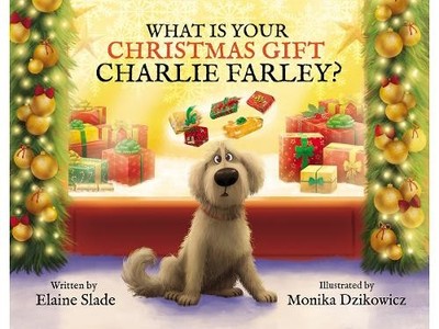 What Is Your Christmas Gift Charlie F..., Slade, Elaine